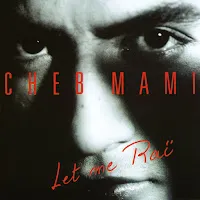Cheb Mami — Let Me Cry — обложка